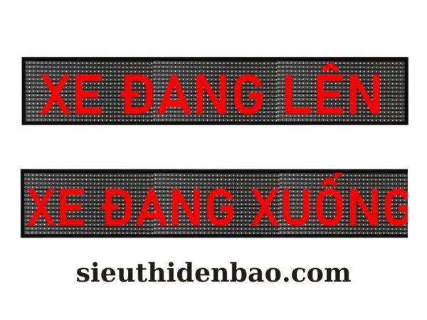 Bảng Led cảnh báo xe lên xuống dốc hầm